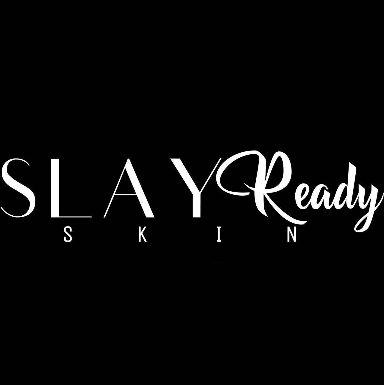 Slay Ready Skin Page 2 Slay Ready Cosmetics