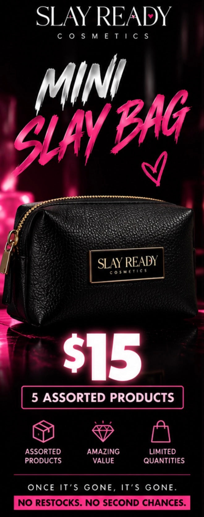 Mini Slay Bag