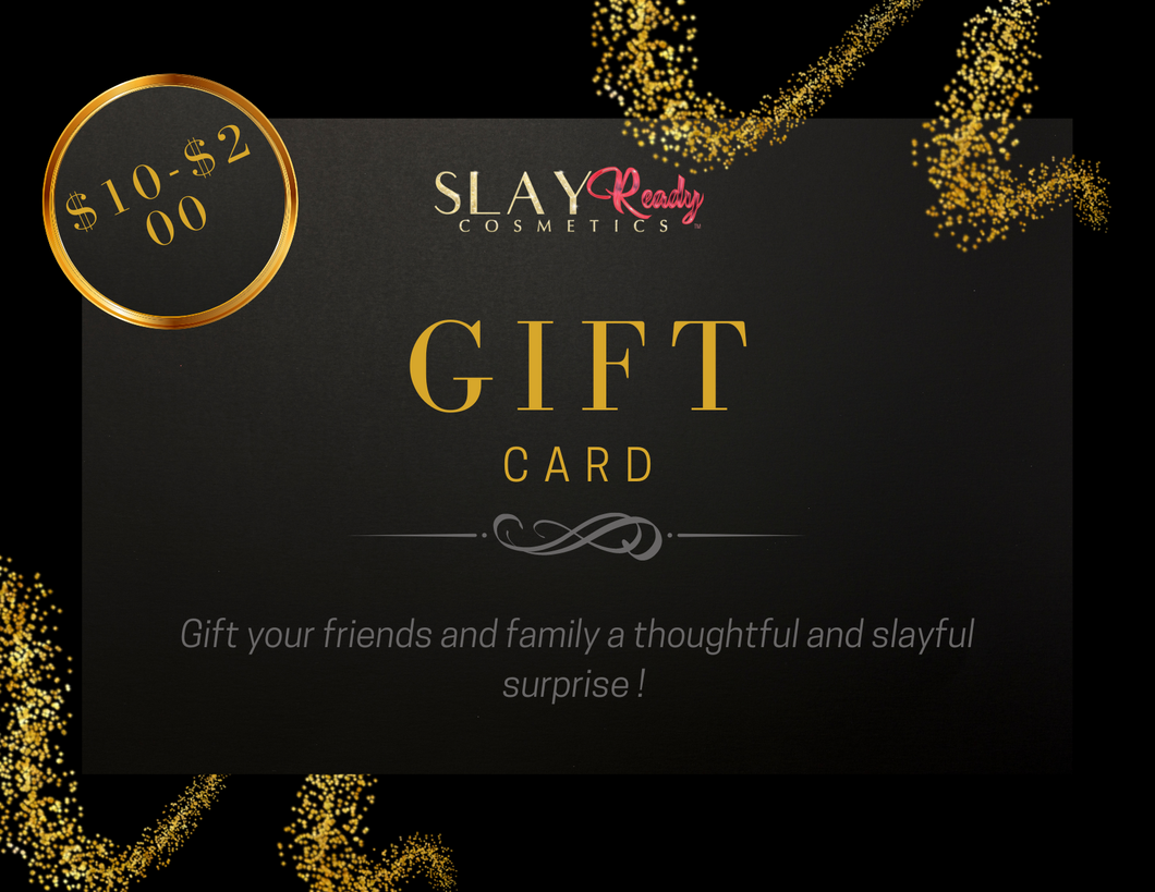 Slay Ready Cosmetics Gift Card